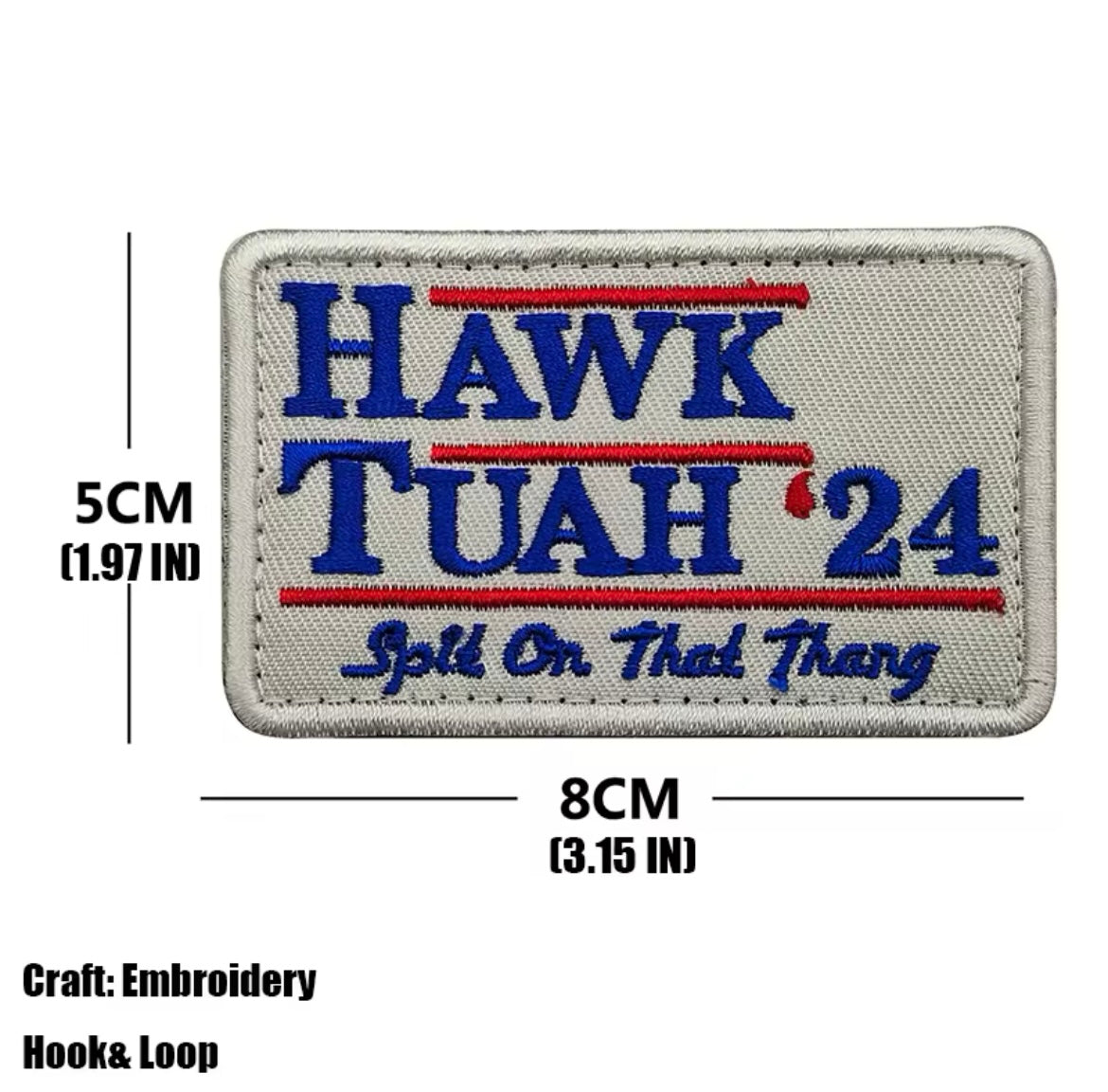 Hawk Tuah Patch
