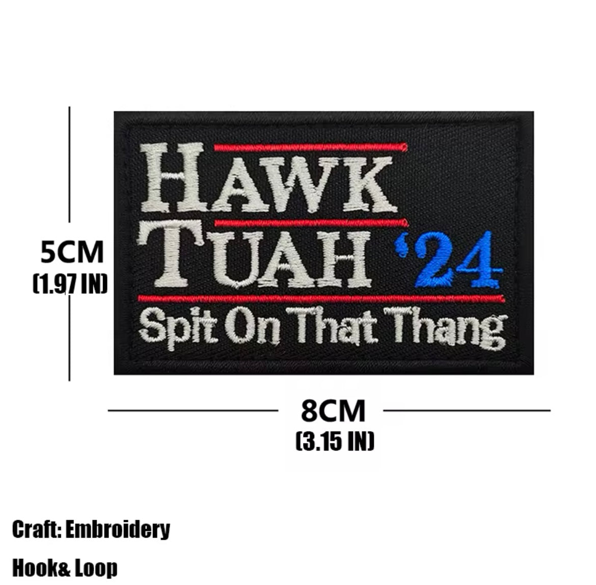 Hawk Tuah Patch